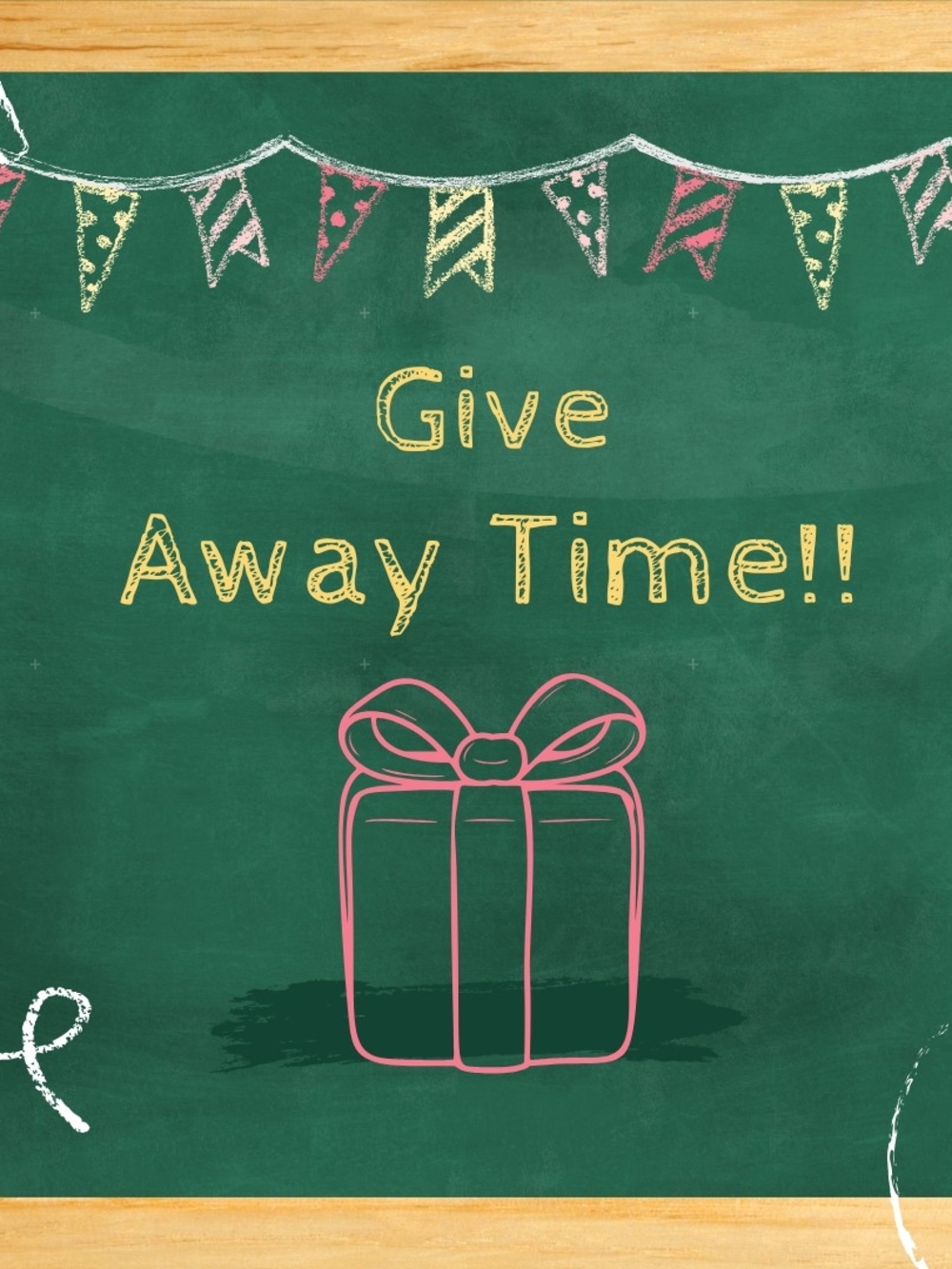 Give Away Time!! Pink Chalkboard Gift Sign -